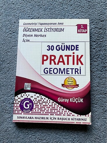 Güray Küçük 30 Günde Pratik Geometri 1. Kitap