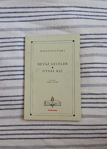 Beyaz Geceler - DOSTOYEVSKI, Uysal Kız -DOSTOYEVSKI 