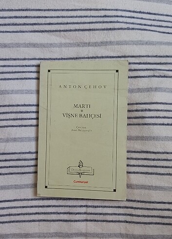 Martı - ANTON ÇEHOV , Vişne Bahçesi - ANTON ÇEHOV