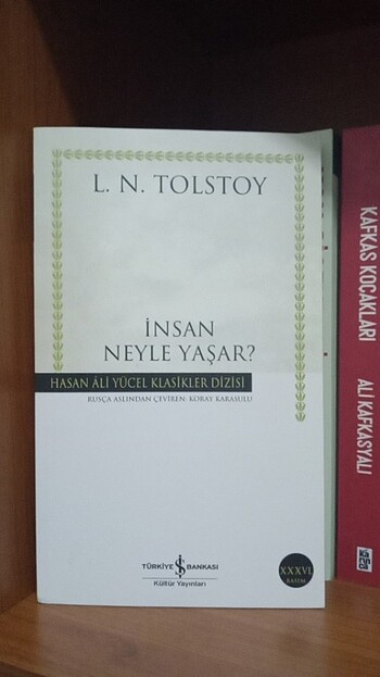 İnsan neyle yaşar 