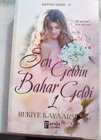 Sen geldin bahar geldi 1 ve 2