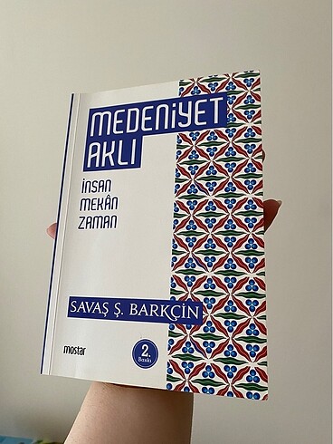 MEDENİYET AKLI - Savaş ş. Barkçin