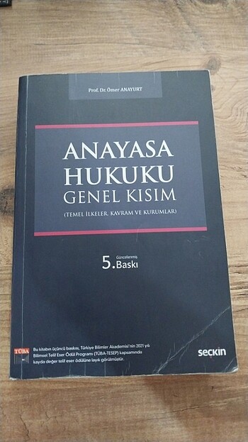 Anayasa Hukuku Genel Kısım Prof. Dr. Ömer ANAYURT 5. Baskı 
