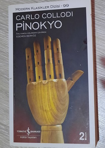 Carlo Collodi - Pinokyo (Modern Klasikler Dizisi 99)