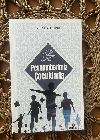 Peygamberimiz Çocuklarla - Enbiya Yıldırım