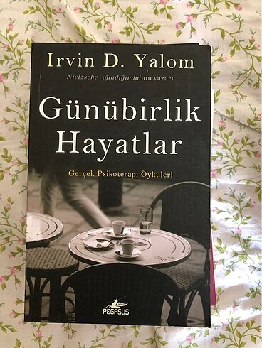 günübirlik hayatlar irvin d yalom pegasus