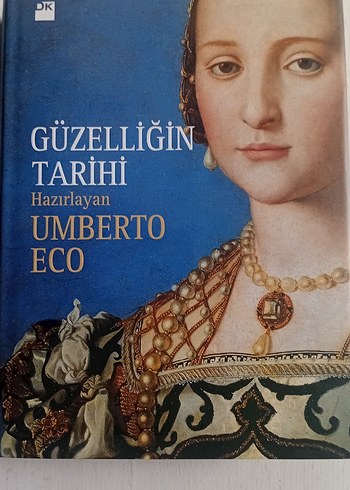 Güzelliğin Tarihi -ve çirkinligin tarihi Sert kapaklar
