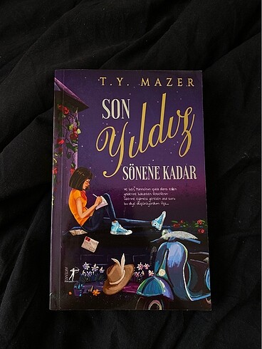 Son Yıldız Sönene Kadar T.Y Mazer