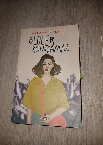 Ölüler Konuşamaz - Dilara Keskin