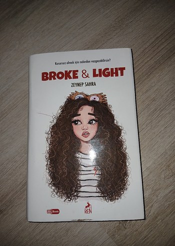 Broke & Light - Zeynep Sahra Roman
