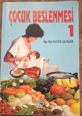 Çocuk Beslenmesi 1 - Naciye Akyıldız