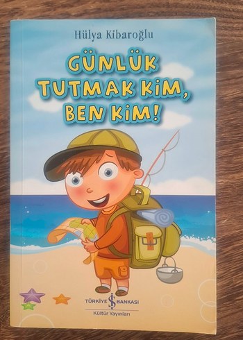 Günlük Tutmak Kim, Ben Kim! - Çocuk Kitabı