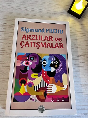 Arzular ve çatışmalar - Sigmund Freud