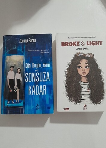 Dün,bugün,yarın ve sonsuza kadar vee broke & Lıght