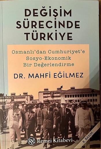 DEĞİŞİM SÜRECİNDE TÜRKİYE