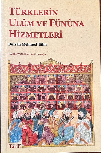 TÜRKLERİN ULUM VE FÜNUNA HİZMETLERİ