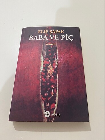 ELİF ŞAFAK BABA VE PİÇ
