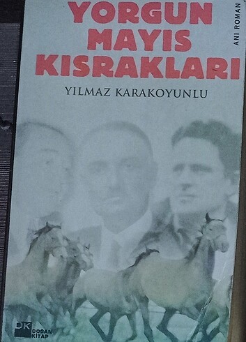 Yorgun Mayıs Kısrakları 