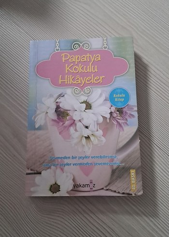 Papatya Kokulu Hikayeler - Yakamoz