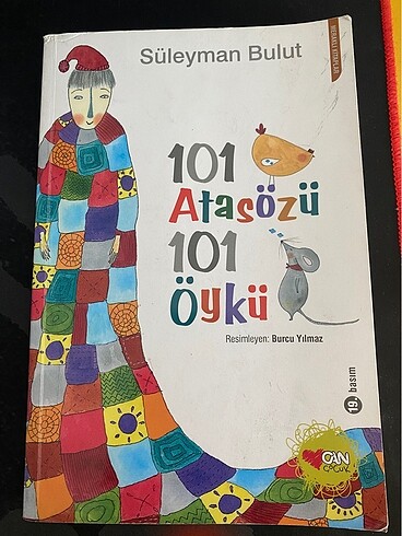 101 Atasözü 101 Öykü Kitabı (Can Çocuk Yayınevi)