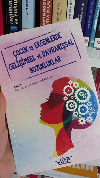 Çocuk ve ergenlerde gelişimsel ve davranışsal bozukluklar
