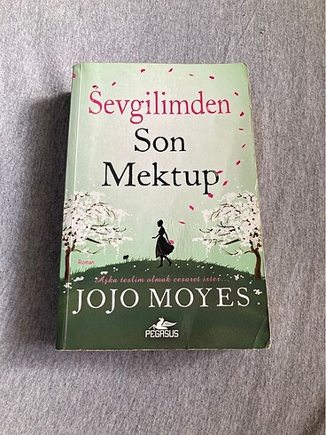 Jojo Moyes ; Sevgilimden Son Mektup