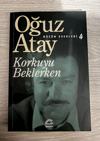 Korkuyu Beklerken - Oğuz Atay
