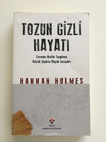 Tozun Gizli Hayatı-Hannah Holmes