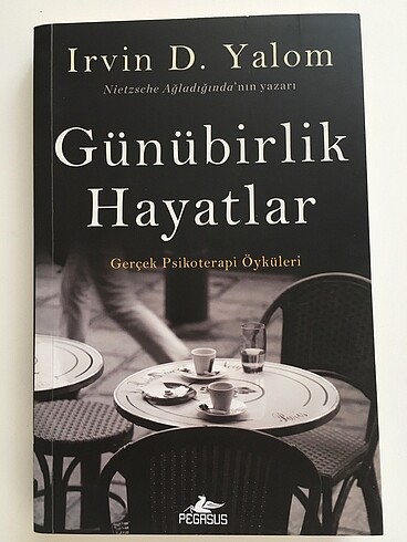 Günübirlik Hayatlar-Irvin D.Yalom
