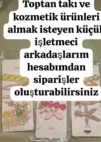 TOPTAN veya PAREKENDE sipariş için takı ve kozmetik
