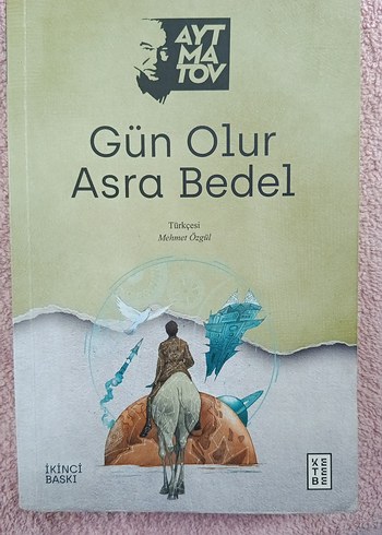 Gün Olur Asra Bedel - Cengiz Aytmatov