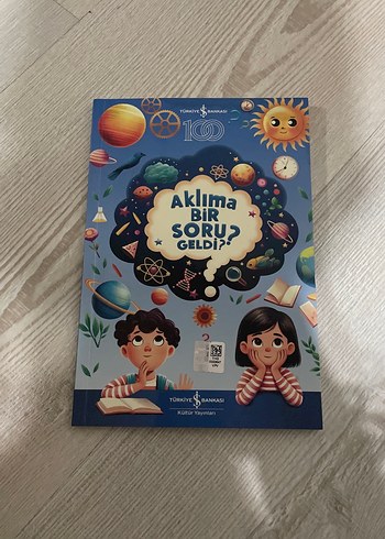 Aklıma Bir Soru Geldi? - Çocuk Kitabı