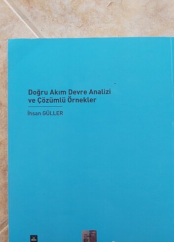 DOĞRU AKIM DEVRE ANALİZİ VE ÇÖZÜMLÜ ÖRNEKLER KİTABI