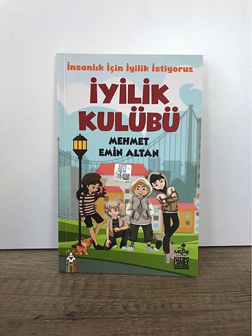 İYİLİK KULÜBÜ (Mehmet Emin Altan )