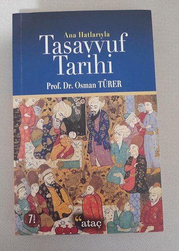 Ana Hatlarıyla Tasavvuf Tarihi - Prof. Dr. Osman TÜRER