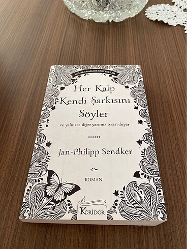 Her Kalp Kendi Şarkısını Söyler
