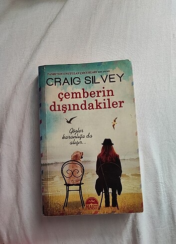 ÇEMBERİN DIŞINDAKİLER (CRAIG SILVEY)