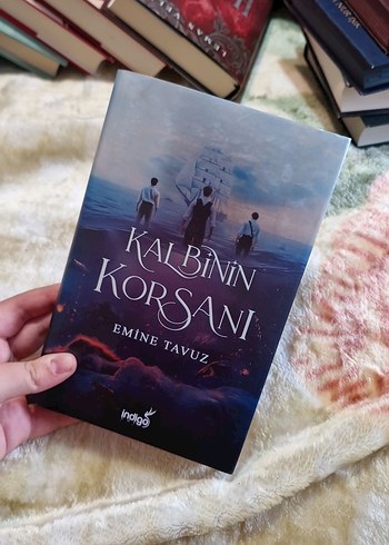Kalbinin Korsanı - Emine Tavuz