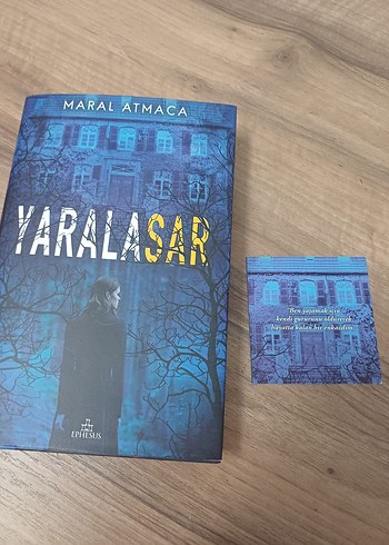Maral Atmaca - Yaralasar 1. kitap