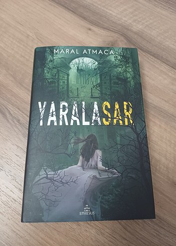  Yaralasar 2.kitap - Maral Atmaca