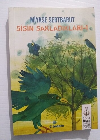 Sisin sakladıkları 