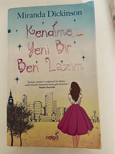 Kendime yeni bir ben lazım -Miranda Dickinson