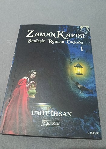 Zamankapısı Sahipsiz Ruhlar Ormanı - Ümit İhsan