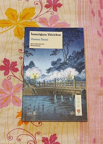 İnsanlığımı Yitirirken Osamu Dazai