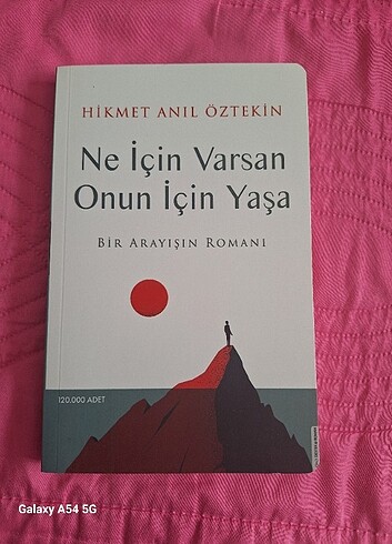 Ne için varsan o nun yaşa