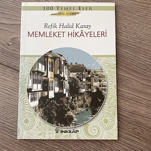 Memleket Hikayeleri (Refik Halid Karay)