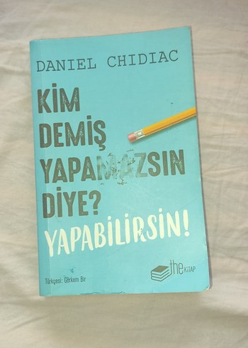 Kim Demiş Yapamazsın Diye? - Daniel Chidiac