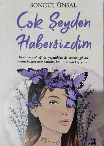 Çok Şeyden Habersizdim ve kendine hoş geldin kitabı