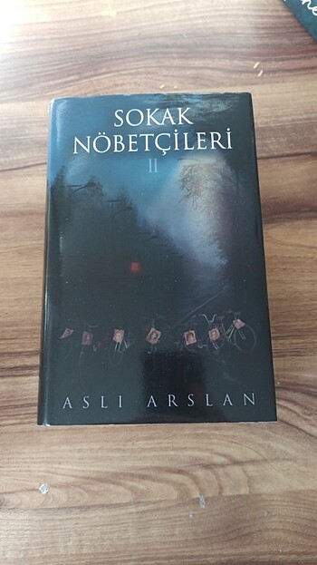 Aslı Arslan Sokak Nöbetçileri 2.Kitap