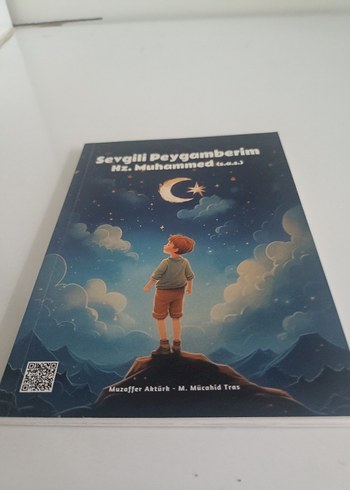 Sevgili Peygamberim Hz. Muhammed Çocuk Kitabı